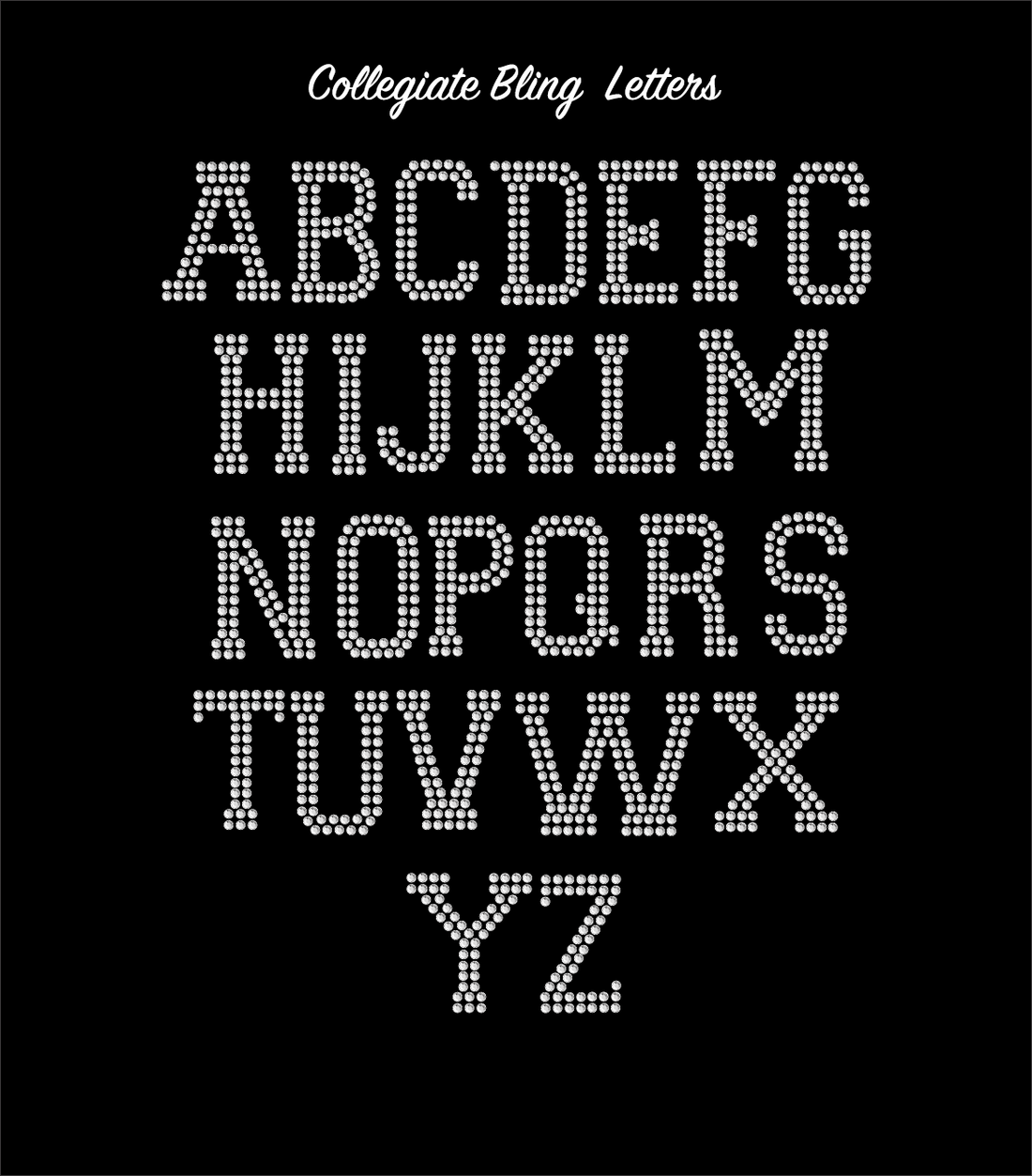 Collegiate Rhinestone Bling Font – Personalized Rhinestone Transfer